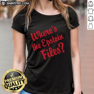 Good Where's The Epstein Files red text ladies tee showcasing bold design for stylish statement wear.