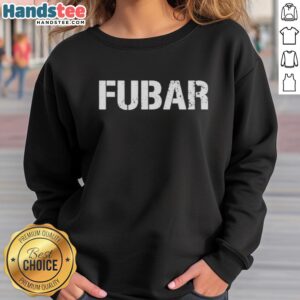 Premium Fubar Logo Sweatshirt featuring a stylish design, perfect for casual wear and showcasing brand identity.
