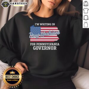 Good I'm Writing In Doug Mastriano For Pennsylvania Governor Usa Flag T-Shirt - Image 4