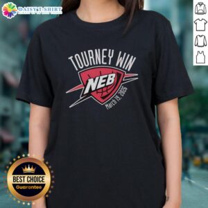 Hot Tourney Win Nebraska March 19, 2025 logo on a ladies tee, celebrating the team's victory in a stylish design.