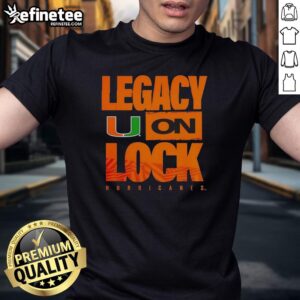 Alt Text: Premium Miami Hurricanes NCAA 2026 Legacy On Lock logo t-shirt featuring vibrant team colors and stylish design.