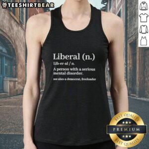Stylish Nice Liberal Definition Tank Top featuring a bold graphic design, perfect for casual wear and expressing your beliefs.
