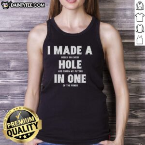 Funny golf tank top featuring 'Nice, I made a bogey on every hole and threw my putter' design for golf lovers.