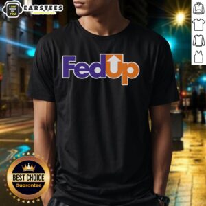 Good Fedup Fexed T-Shirt featuring a stylish design, perfect for casual wear and expressing unique personality.