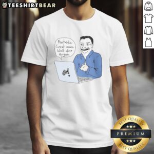 Angus Taylor T-Shirt featuring 'Nice Fantastic Great Move Well Done' slogan, vibrant design perfect for supporters.