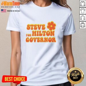Nice Steve for Hilton Governor Ladies Tee featuring a stylish design and comfortable fit for women.
