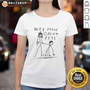 Adorable dog meme on a ladies' tee: 'Nice Boy Like Dog, Boys Make Great Pets' design, perfect for dog lovers.