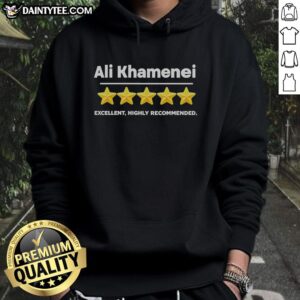 Hot Ali Khamenei 5-Star Review hoodie featuring an excellent and highly recommended design for stylish comfort.