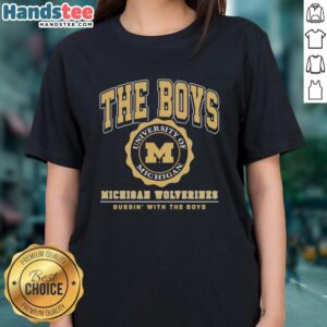 Nice The Boys Michigan Wolverines Bussin With The Boys Ladies Tee showcasing team spirit and stylish design.