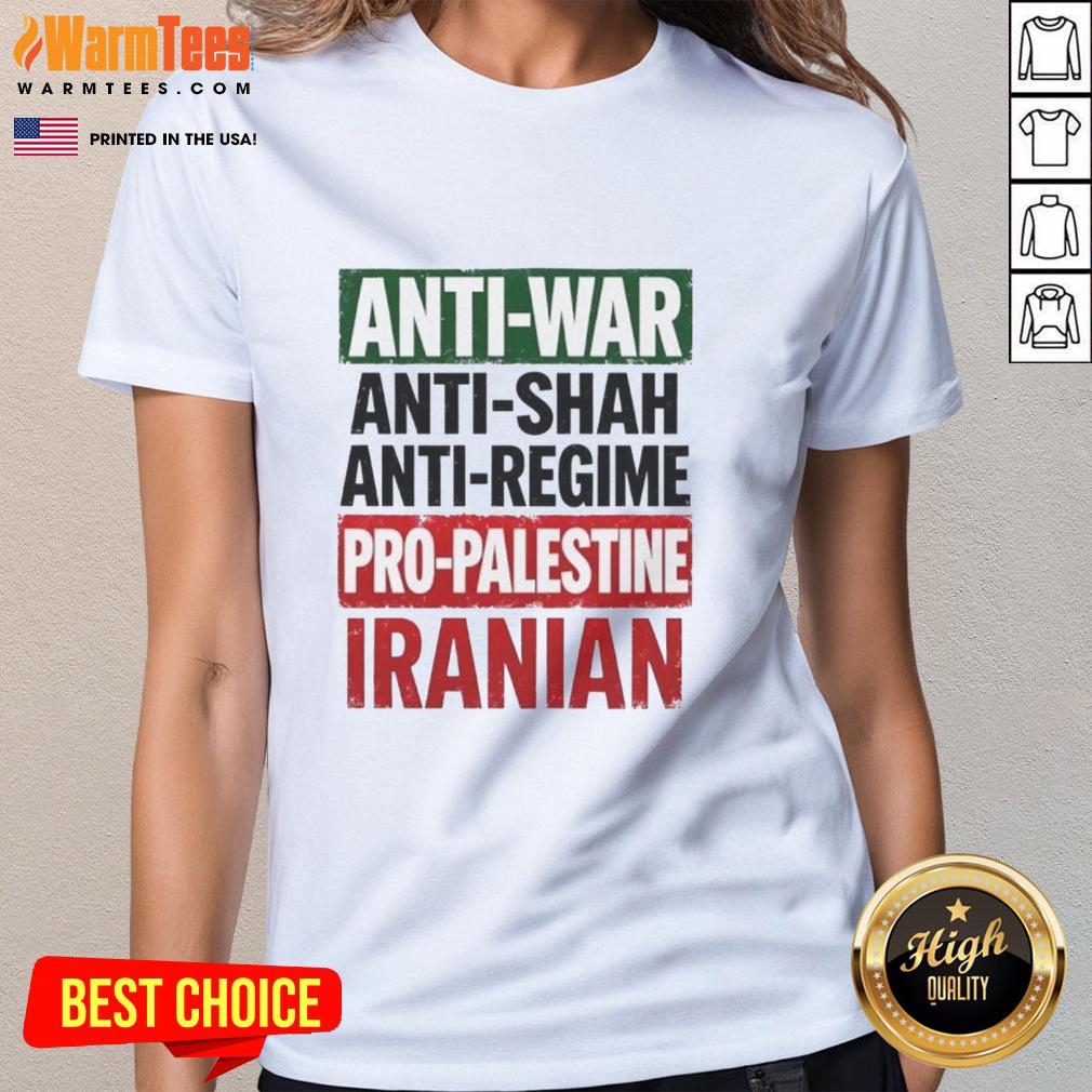 nice-anti-war-anti-shah-anti-regime-pro-palestine-iranian-ladies-tee Stylish Iranian ladies' tee featuring anti-war, anti-Shah, and pro-Palestine messages, perfect for activism and casual wear.