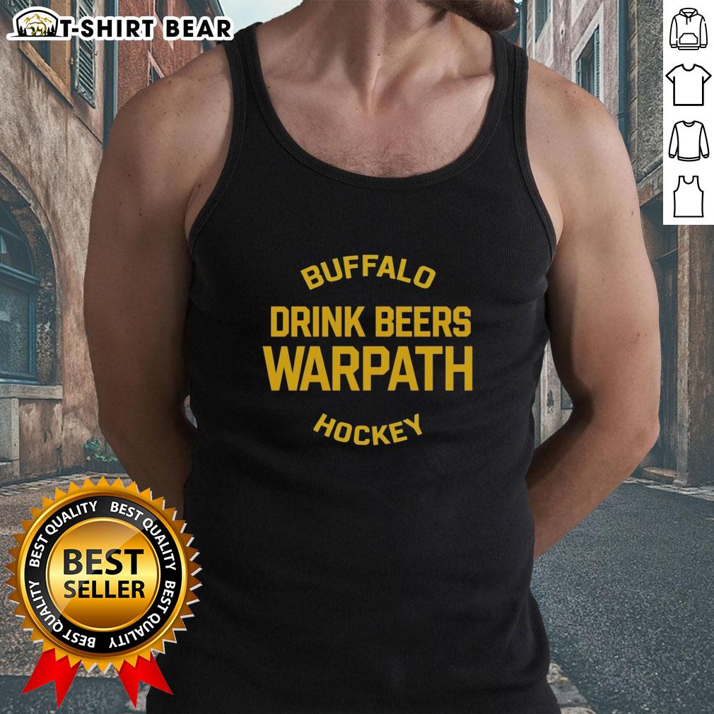 Nice Buffalo Drink Beers Warpath Hockey Tank Top Buffalo drink beers in stylish Warpath Hockey tank top, perfect for game day and summer gatherings.