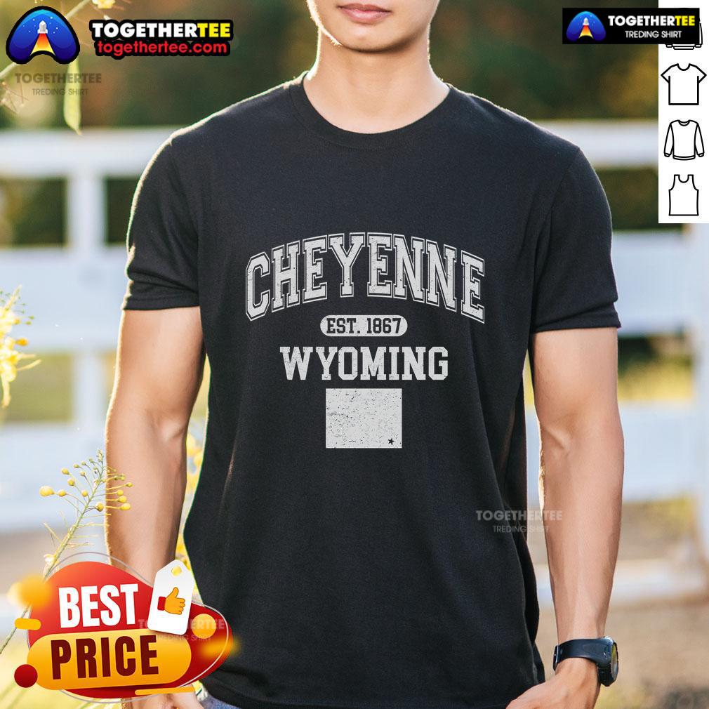 Nice Cheyenne Wyoming Est 1867 Varsity T Shirt Nice Cheyenne Wyoming Est 1867 varsity t-shirt featuring a classic design and vibrant colors, perfect for proud locals.
