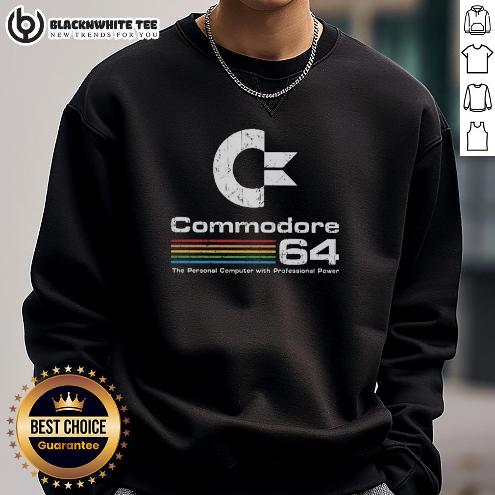 Nice Commodore 64 The Personal Computer With Professional Power Sweatshirt Nice Commodore 64 sweatshirt showcasing the classic personal computer design with professional power theme.
