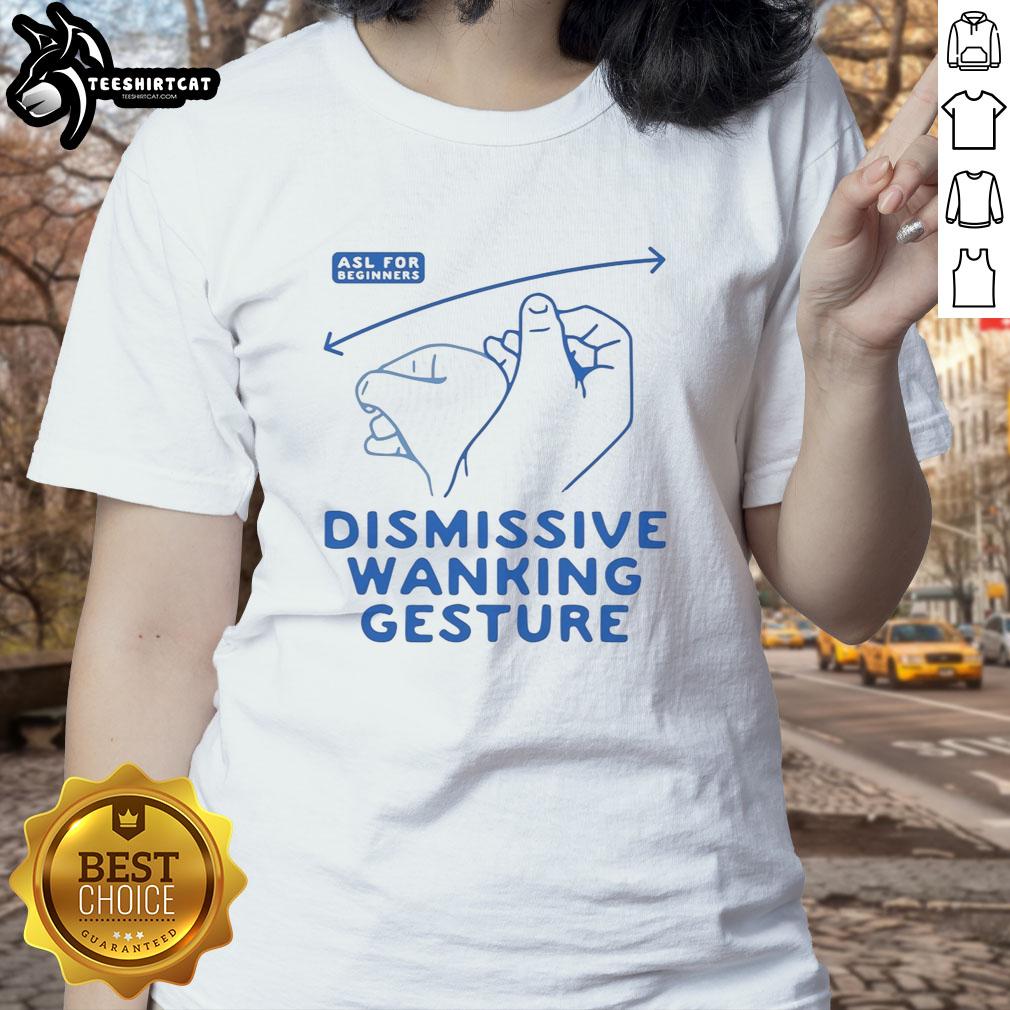nice-dismissive-wanking-gesture-ladies-tee Womens tee featuring a nice dismissive wanking gesture graphic, perfect for casual wear and making a bold statement.