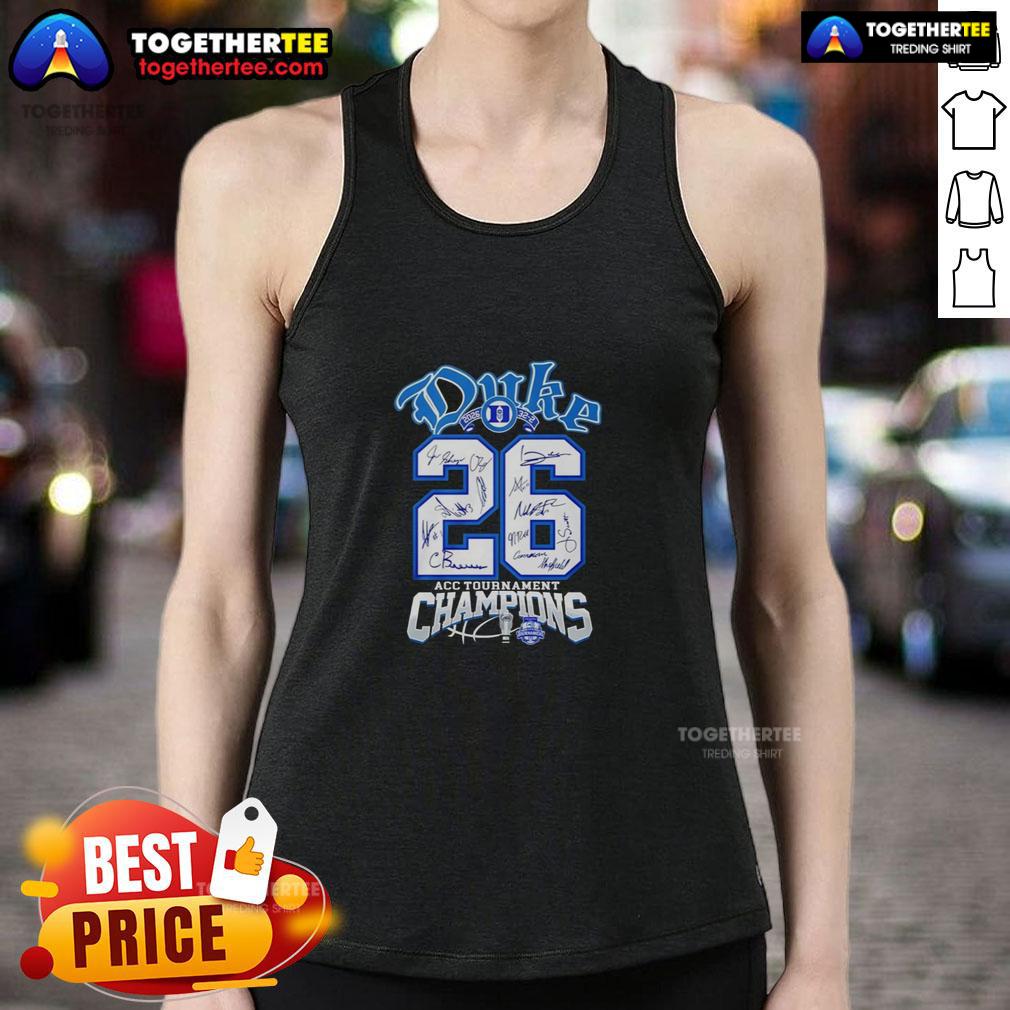 Nice Duke Blue Devils 2026 Acc Tournament Champions Signatures Phrase Tank Top 2026 ACC Tournament Champions Duke Blue Devils tank top featuring signatures and team pride design.