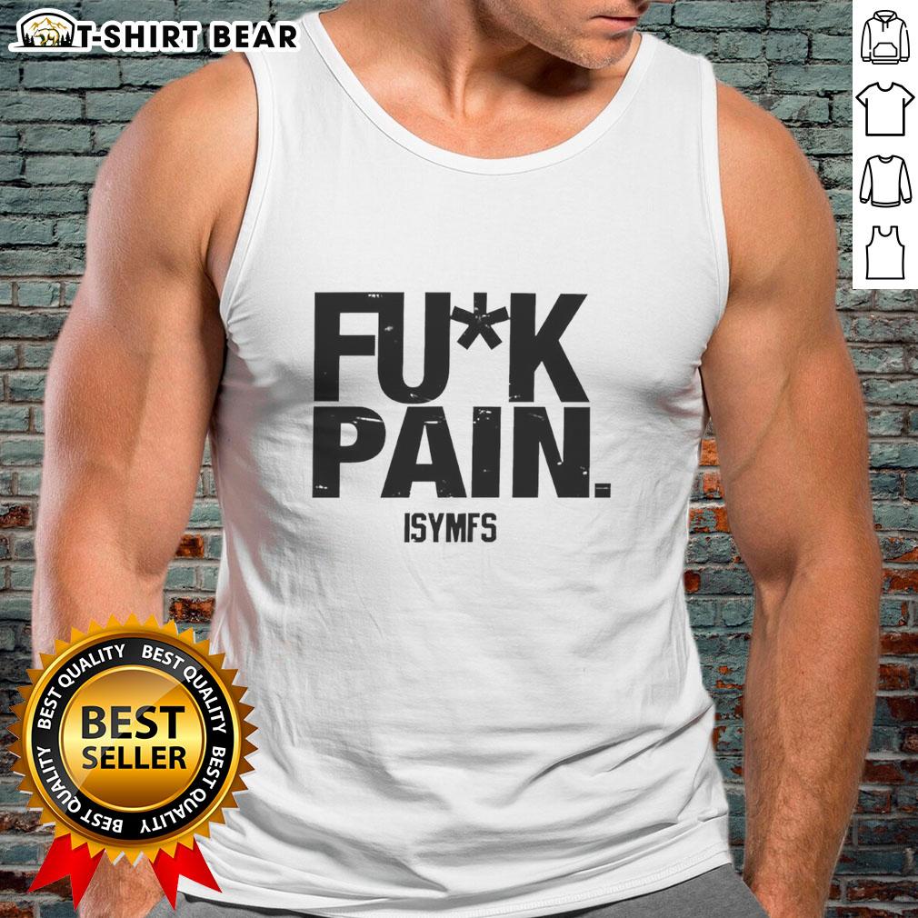 Nice Fuk Pain Isymfs I Will Not Fail My Success Tank Top Alt Text: Motivational tank top design 'I Will Not Fail My Success' featuring 'Nice Fuk Pain' graphic, perfect for fitness enthusiasts.