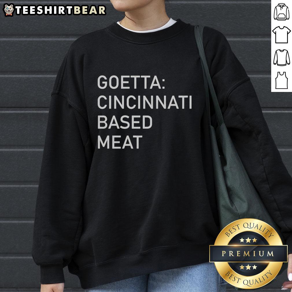 nice-goetta-cincinnati-based-meat-sweatshirt Nice Goetta Cincinnati-Based Meat Sweatshirt showcasing a cozy design celebrating Cincinnati's culinary heritage.