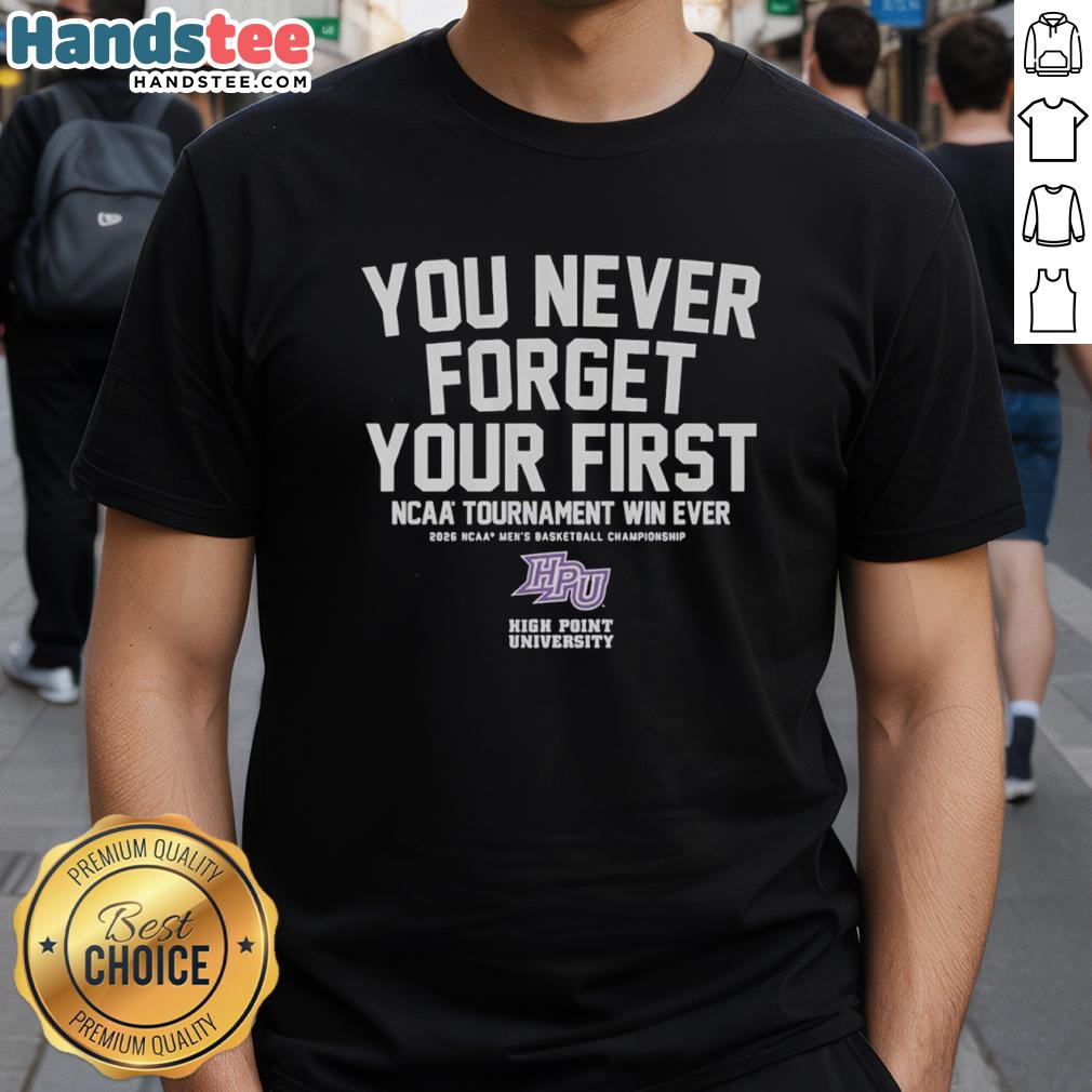 nice-high-point-panthers-mens-basketball-you-never-forget-your-first-ncaa-tournament-win-t-shirt-1 High Point Panthers men's basketball T-shirt celebrating their first NCAA tournament win, perfect for fans and supporters.