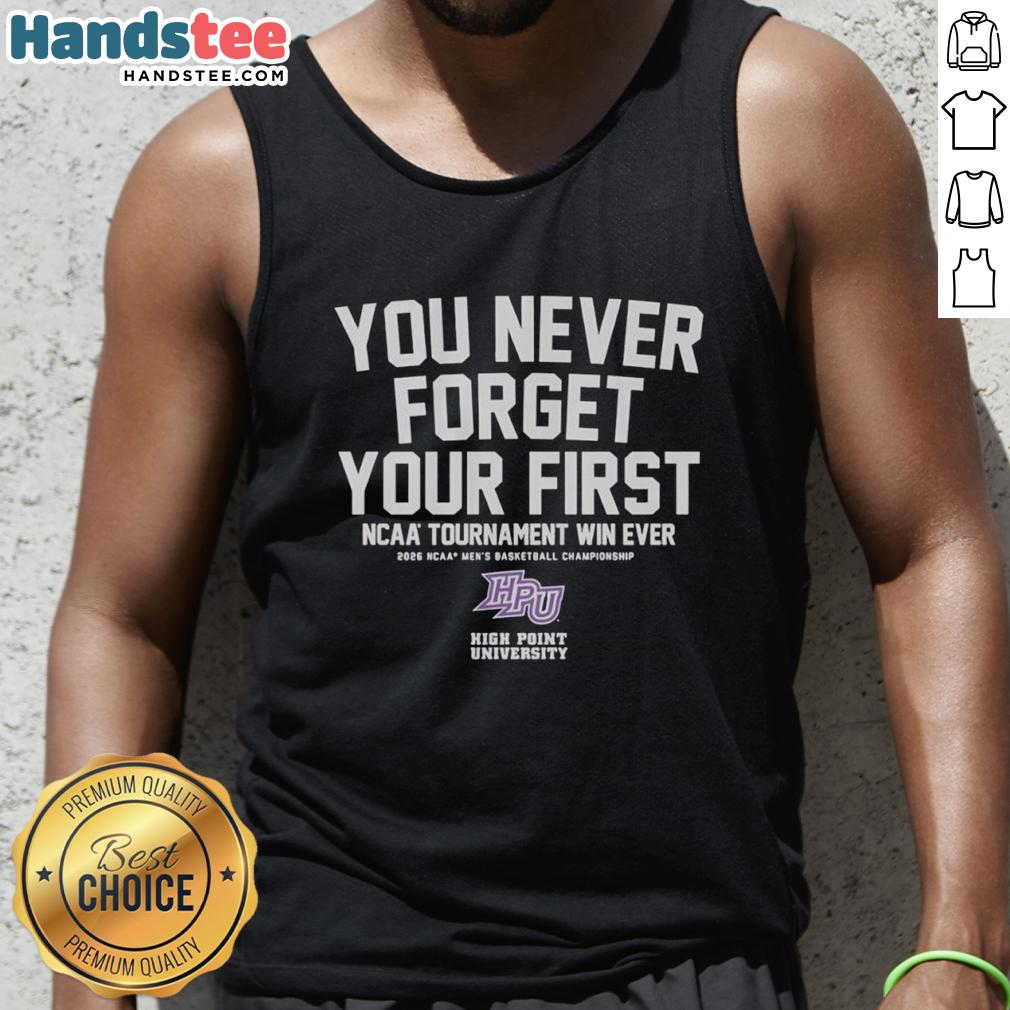 nice-high-point-panthers-mens-basketball-you-never-forget-your-first-ncaa-tournament-win-tank-top Nice High Point Panthers men's basketball tank top celebrating first NCAA tournament win, featuring team logo and vibrant design.