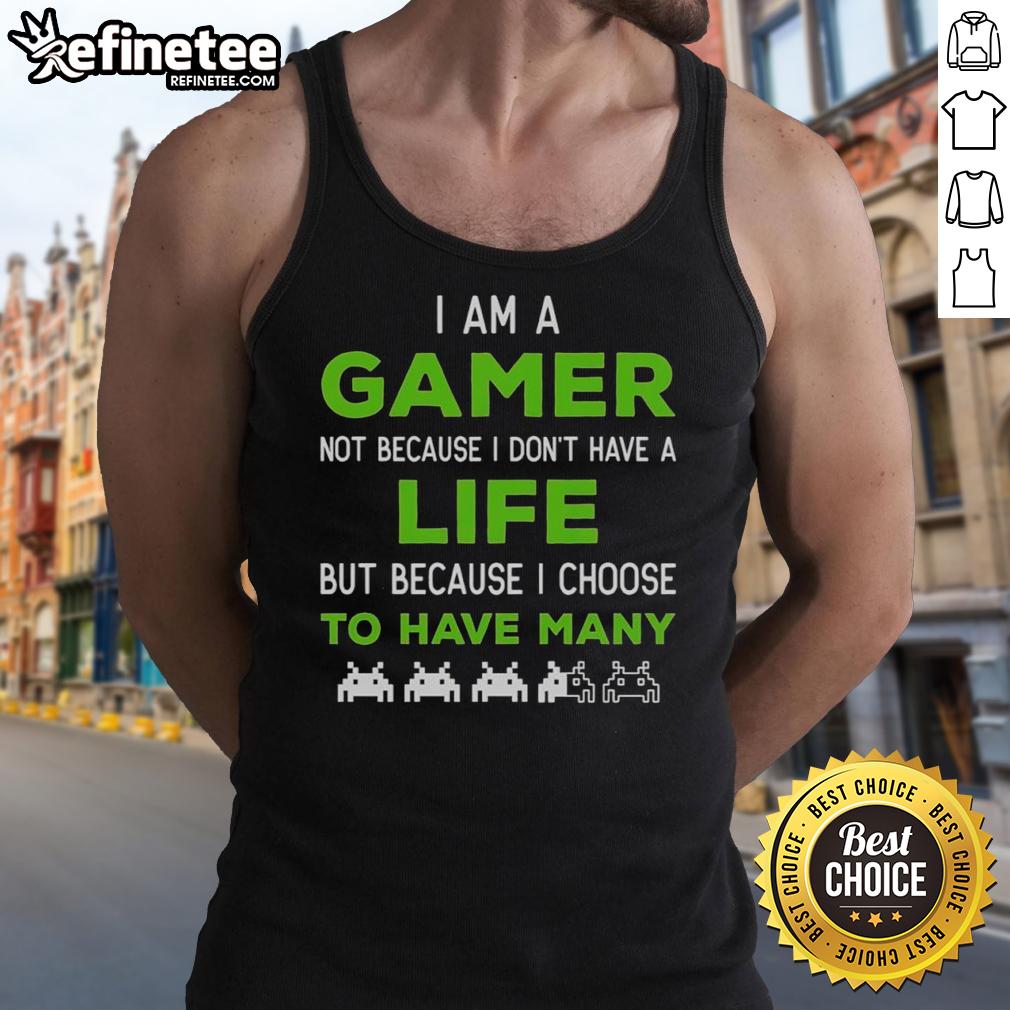 nice-i-am-a-gamer-not-because-i-dont-have-a-life-tank-top Trendy tank top featuring 'Nice, I Am A Gamer' slogan, perfect for gaming enthusiasts and casual wear.