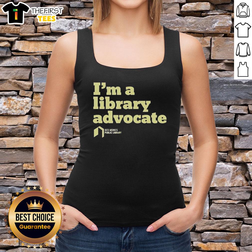 nice-im-a-library-advocate-tank-top Nice I'm A Library Advocate tank top featuring a fun design promoting library support and reading culture.