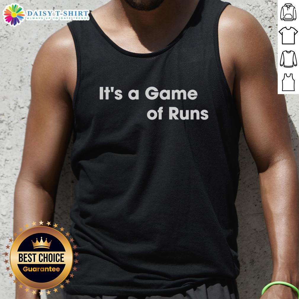 Nice It'S A Game Of Runs Tank Top Stylish Nice It's A Game Of Runs Tank Top for sports enthusiasts, perfect for workouts and casual wear.