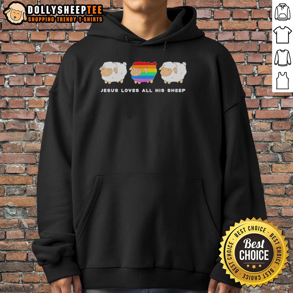 Nice Jesus Loves All His Sheep Rainbow Hoodie Colorful rainbow hoodie with 'Jesus Loves All His Sheep' text, perfect for spreading love and faith in style.