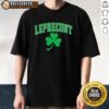 Nice Leprecunt Shamrock St. Patrick's Day T-Shirt featuring a playful design perfect for festive celebrations.
