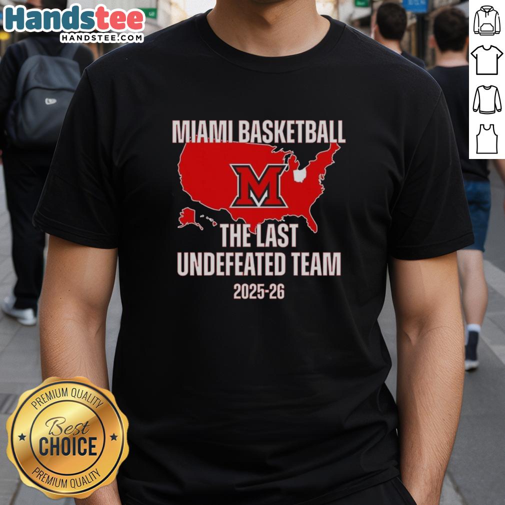 nice-miami-redhawks-the-last-undefeated-team-t-shirt-1 Nice Miami Redhawks The Last Undefeated Team T-Shirt