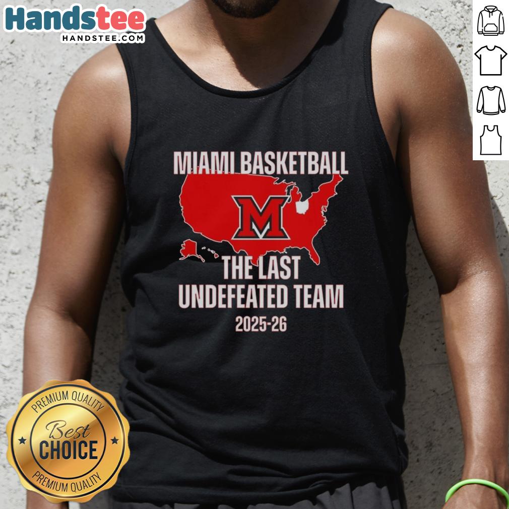 nice-miami-redhawks-the-last-undefeated-team-tank-top-1 Alt Text: Nice Miami Redhawks tank top celebrating the last undefeated team in college sports, perfect for fans and athletes.