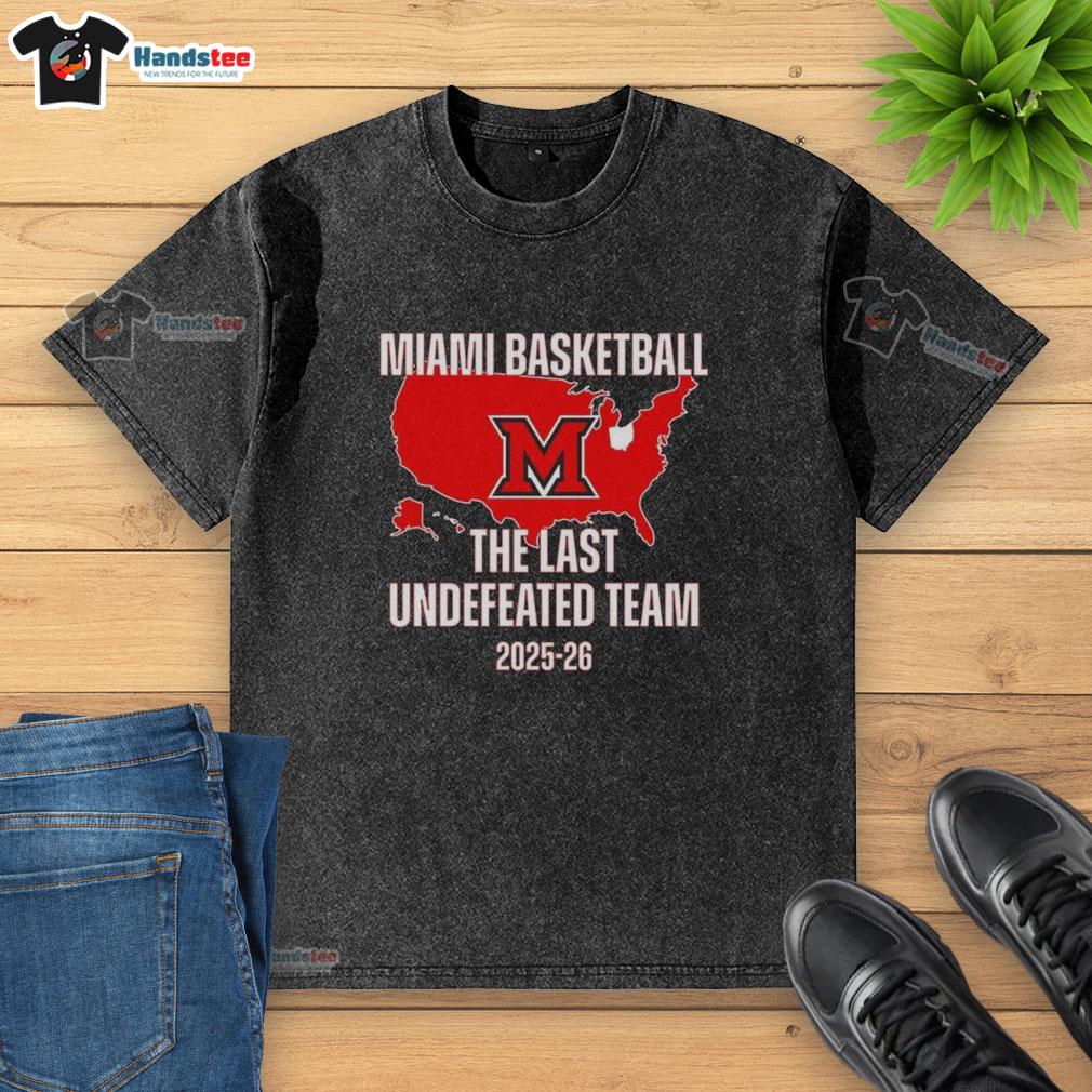 nice-miami-redhawks-the-last-undefeated-team-washed-t-shirt Alt Text: Nice Miami Redhawks Last Undefeated Team washed t-shirt featuring vibrant team colors and logo, perfect for fans.