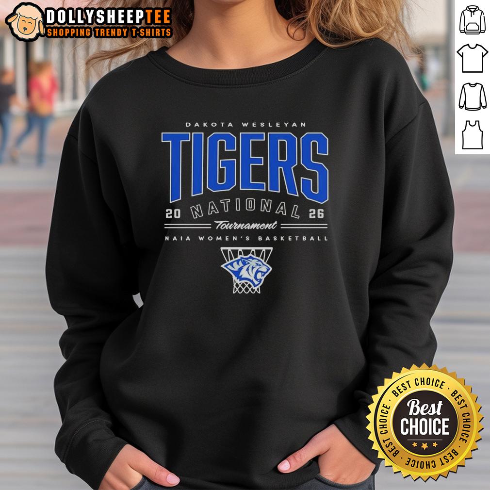 Nice Naia Women's Basketball Dakota Wesleyan Tigers National 2026 Tournament Sweatshirt Nice Naia Women's Basketball Dakota Wesleyan Tigers National 2026 Tournament Sweatshirt in navy blue.