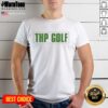 Alt Text: Nice The Hackers Paradise THP Golf T-Shirt featuring a stylish design perfect for golf enthusiasts.