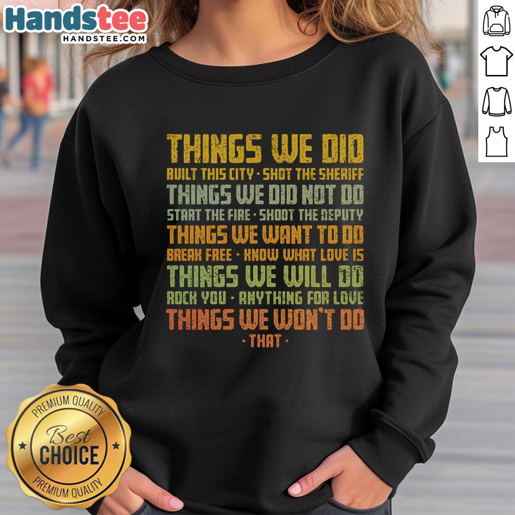 nice-things-we-did-vintage-sweatshirt Alt Text: Vintage sweatshirt featuring Nice Things We Did graphic, perfect for casual wear and retro fashion enthusiasts.