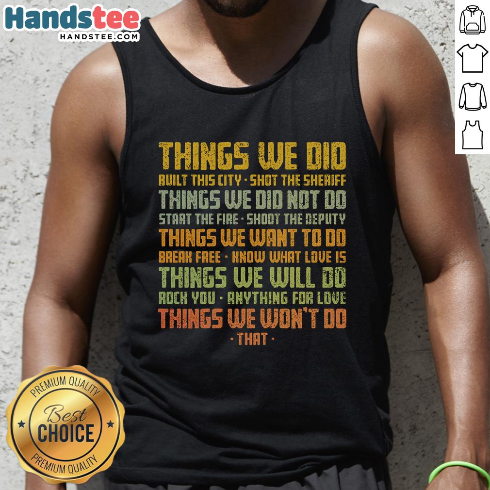 nice-things-we-did-vintage-tank-top Vintage tank top featuring 'Nice Things We Did' graphic, perfect for casual summer outfits and retro style lovers.