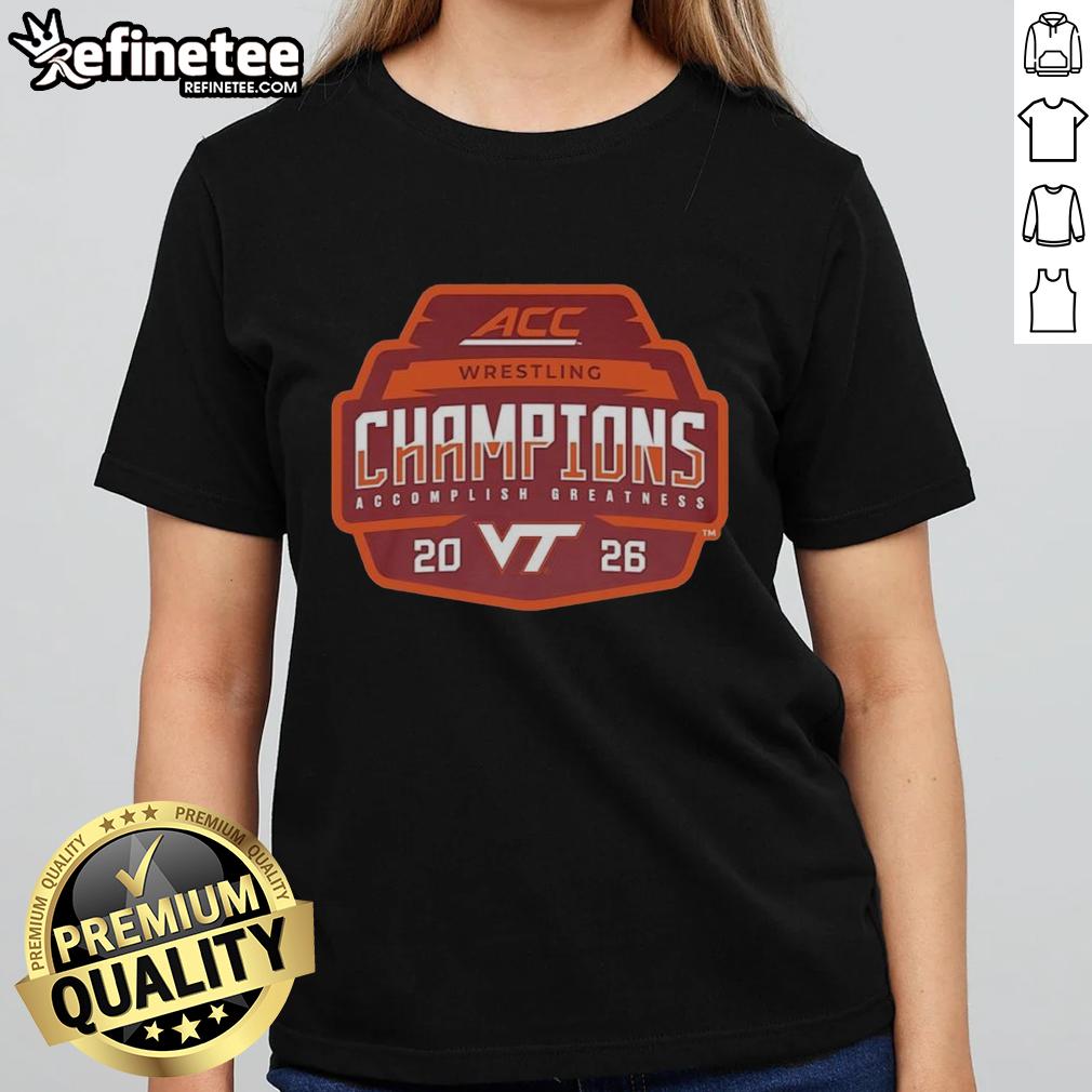 nice-virginia-tech-hokies-2026-acc-mens-wrestling-tournament-champions-ladies-tee 2026 ACC Men's Wrestling Tournament Champions Virginia Tech Hokies Ladies Tee, showcasing team pride and athletic spirit.