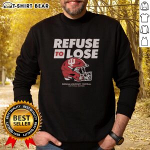 Top IU Football Refuse to Lose Sweatshirt featuring bold team graphics and comfortable fabric for fans and athletes.