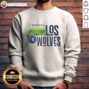 Alt Text: Premium NBA Noches sweatshirt featuring Minnesota Timberwolves design for 2024, showcasing 'Somos Los Wolves' slogan.