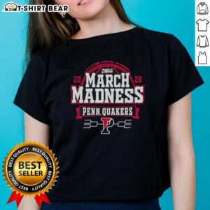 Top Pennsylvania Quakers 2026 NCAA Men's Basketball March Madness Bound ladies tee featuring team colors and logo.