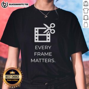 Nice Every Frame Matters Ladies Tee featuring a stylish design perfect for photography enthusiasts and casual wear.