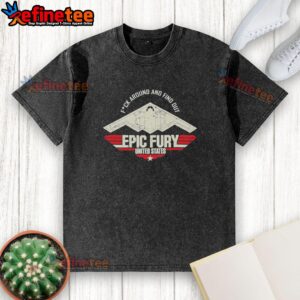 Alt Text: Premium Fck Around and Find Out Epic Fury T-Shirt for United States fans, featuring a stylish washed design.