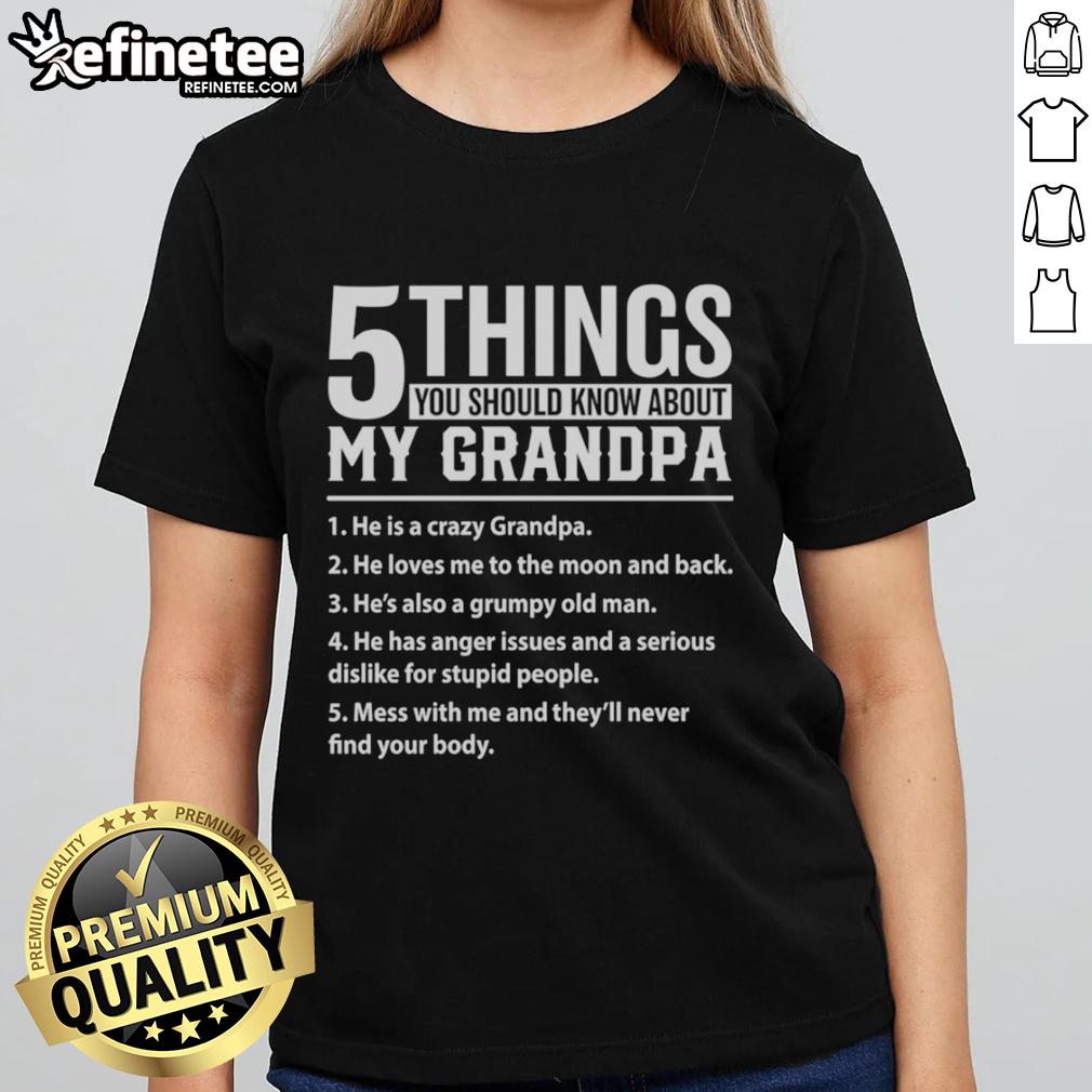 official-5-things-you-should-know-about-my-grandpa-ladies-tee Official 5 Things You Should Know About My Grandpa Ladies Tee featuring a fun graphic and stylish design for grandpa lovers.