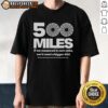 Alt Text: Official 500 Miles T-Shirt design featuring corn cobs, perfect for corn lovers and road trip enthusiasts.