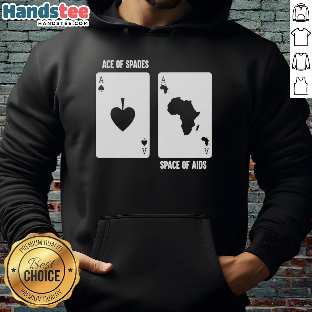 official-ace-of-spades-space-of-aids-card-meme-hoodie Official Ace of Spades Space of Aids Card Meme Hoodie featuring unique design and bold graphics for meme enthusiasts.