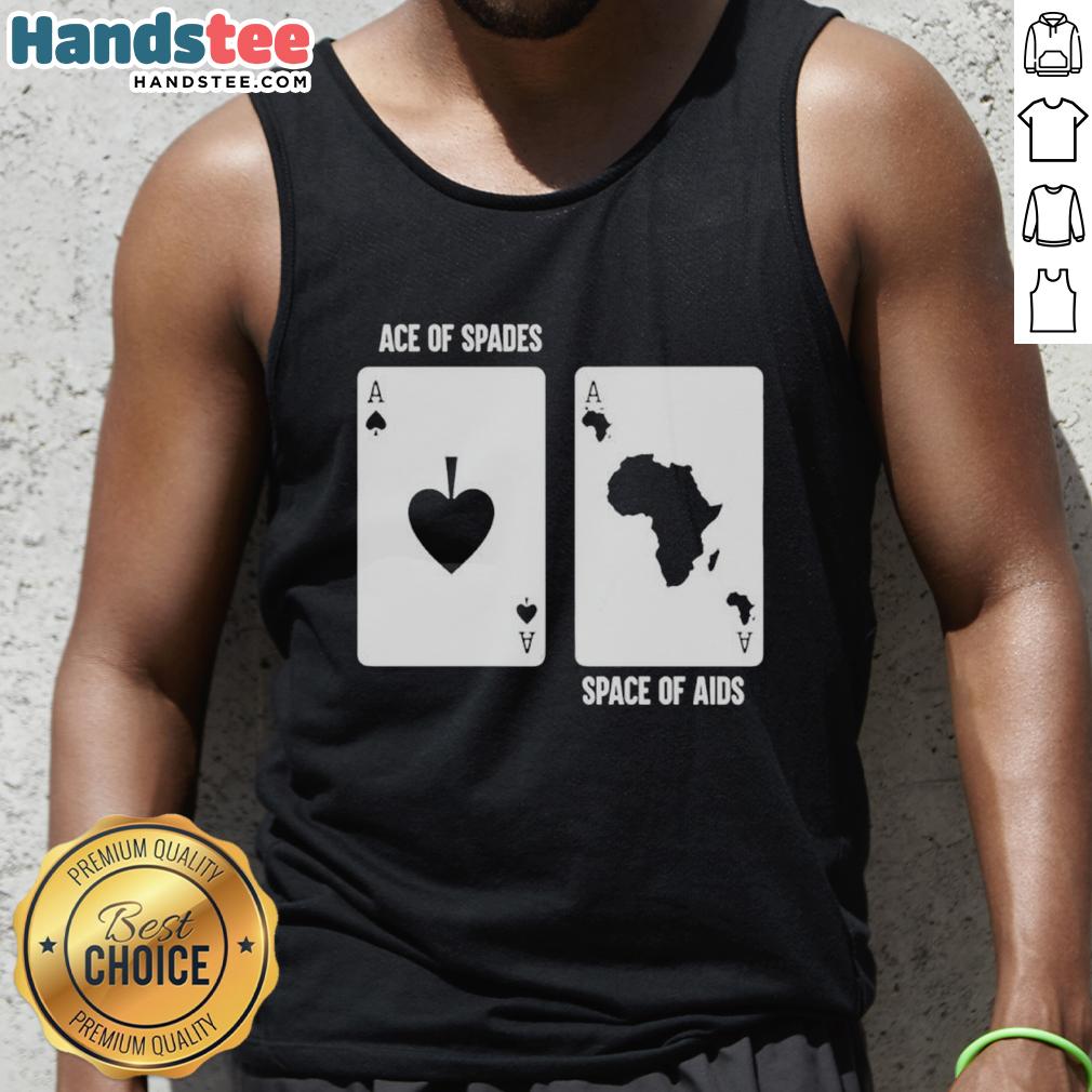 official-ace-of-spades-space-of-aids-card-meme-tank-top Alt Text: Official Ace of Spades Space of Aids Card Meme Tank Top featuring a bold graphic design and vibrant colors.