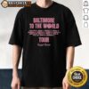 Alt Text: Official Angel Reese Chicago Sky 'Baltimore To The World Tour' T-Shirt featuring bold graphics and team colors.