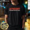 Official Atheist T-Shirt featuring 'Imaginary Friends Are For 4 Year Olds' slogan in bold text, perfect for atheism advocates.
