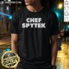 Official Chef Spytek T-Shirt featuring a stylish design perfect for culinary enthusiasts and fans of Chef Spytek.