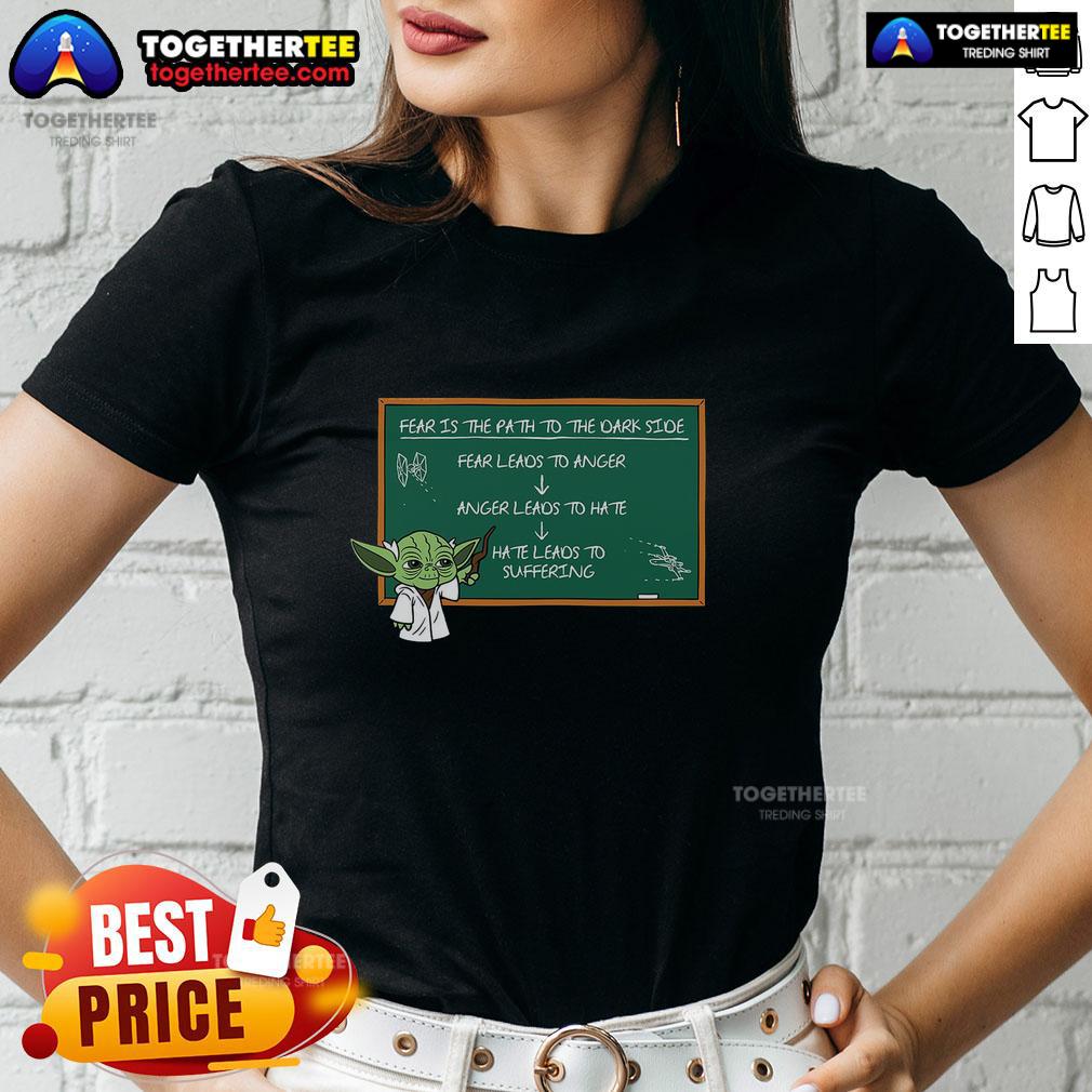 Official Dark Side Lesson Fear Is The Path To The Dark Side Ladies Tee Official Dark Side Lesson: 'Fear is the path to the Dark Side' Ladies Tee featuring a stylish design for Star Wars fans.