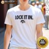 Official Iowa Hawkeyes 2026 Lock It In T-Shirt featuring team colors and logo, perfect for fans and game day wear.